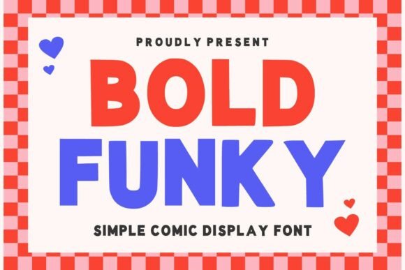 Bold Funky: A Playful Font for Projects That Need Personality