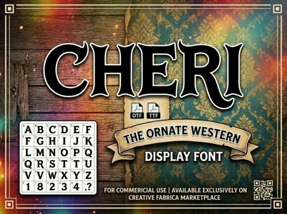 Cheri: The Western Display Font with Rugged Elegance