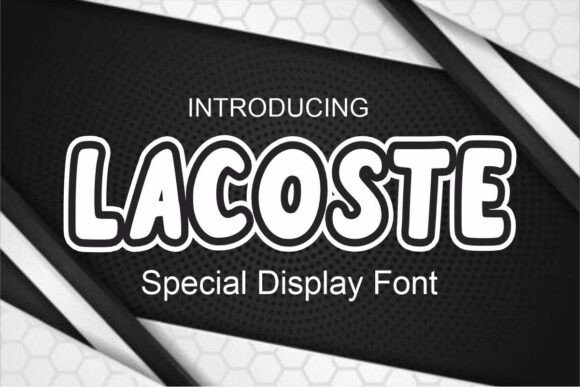 Lacoste: The Handwritten Font That Brings Bold Warmth to Your Work