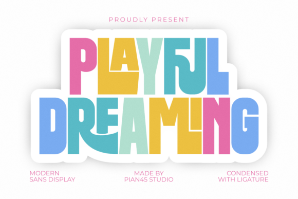 Playful Dreaming: A Font That Balances Whimsy and Impact