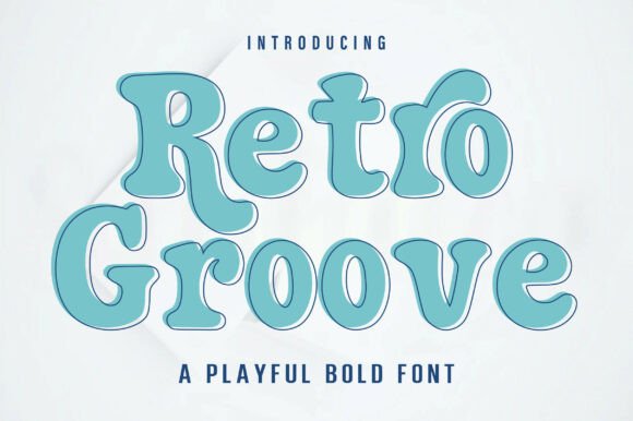 Retro Groove: A Typeface That Captures Vintage Charm